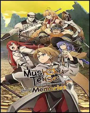 Mushoku Tensei: Jobless Reincarnation Quest of Memories Free Download