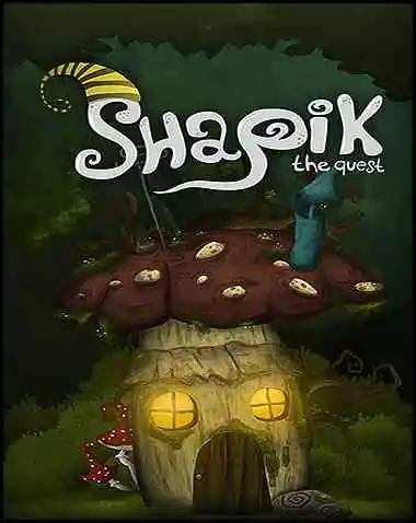 Shapik: The Quest Free Download (v10.22)