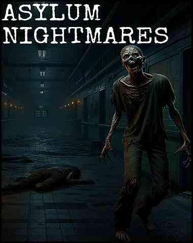 Asylum Nightmares Free Download (v0.3.2)