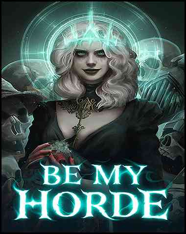 Be My Horde Free Download (v0.9.5)