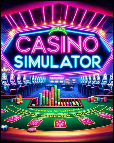 Casino Simulator Free Download (v2024.08.03)