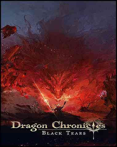 Dragon Chronicles: Black Tears Free Download (v1.03)