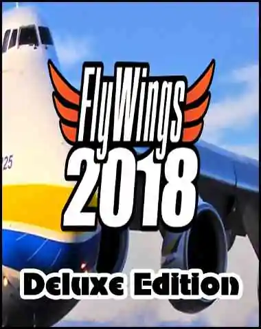 FlyWings 2018 Flight Simulator Deluxe Edition Free Download