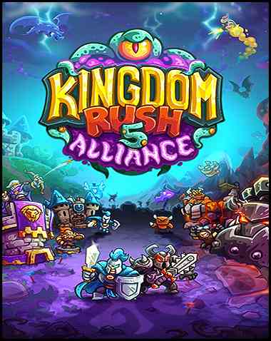 Kingdom Rush 5: Alliance TD Free Download (v6.00.114 & ALL DLC)