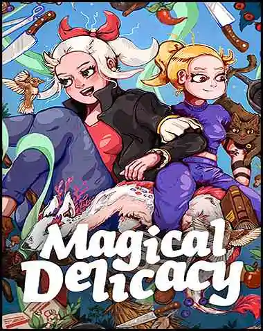 Magical Delicacy Free Download (v2024.07.24)