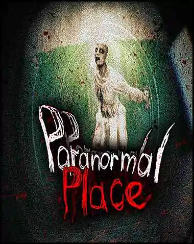 Paranormal place Free Download (v0.0.6)