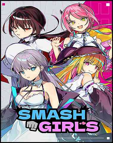 Smash Girls Free Download (v1.0.9 & Uncensored)