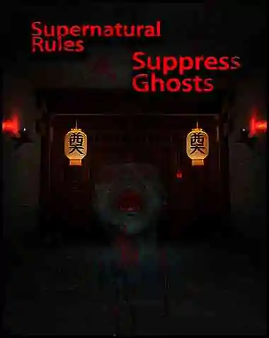 Supernatural Rules Suppress Ghosts Free Download (v1.0)