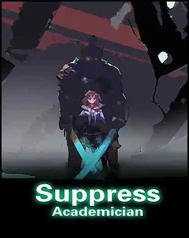 Suppress Academician Free Download (v1.0.13)