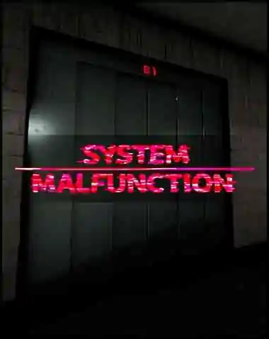 System Malfunction Free Download (v0.5.2)