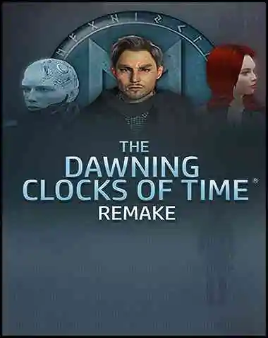 The Dawning Clocks of Time Remake Free Download (v1.0.4.0810.25)