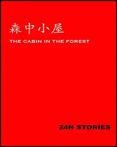 24H Stories: The Cabin In The Forest Free Download