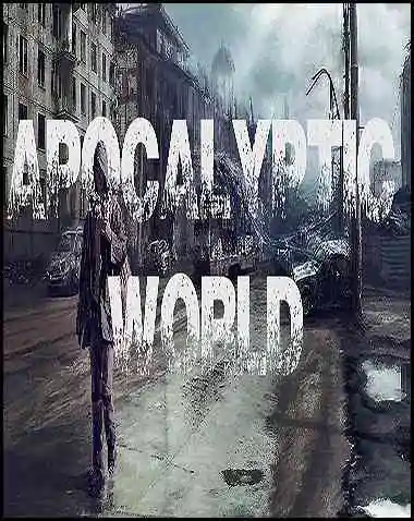 Apocalyptic World Free Download (v0.43)