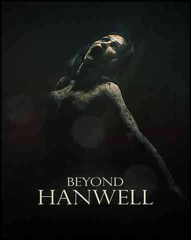 Beyond Hanwell Free Download (v1.01)