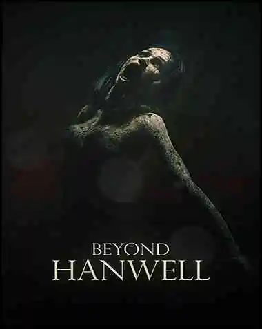 Beyond Hanwell Free Download (v1.01)