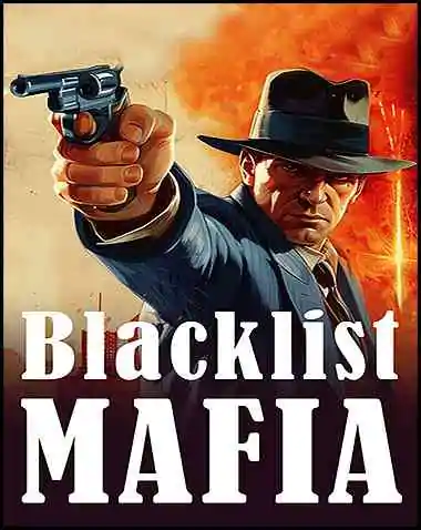 Blacklist Mafia Free Download (v0.28.0)