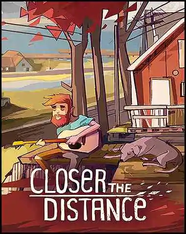 Closer the Distance Free Download (v1.13)