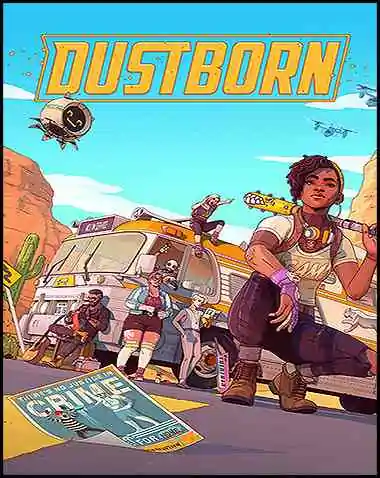 Dustborn Free Download (v2024.08.20)