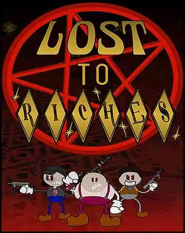 Lost To Riches Free Download (v2.03)
