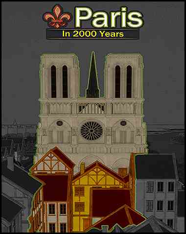 Paris in 2000 Years Free Download (v1.020)