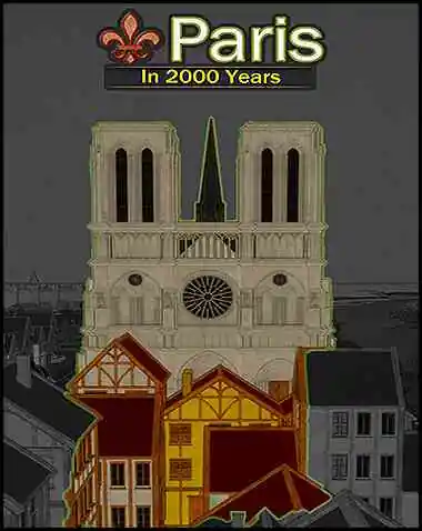 Paris in 2000 Years Free Download (v1.020)