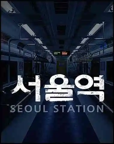 Seoul Station Free Download (v1.0.1.11)