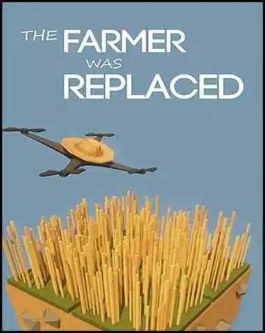 The Farmer Was Replaced Free Download (v2023.04.22)