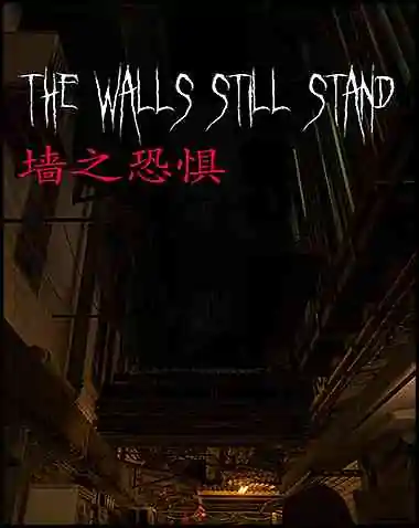 The Walls Still Stand Free Download (v2.1.0)