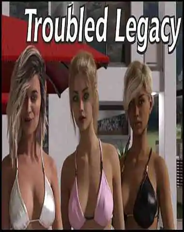 Troubled Legacy Free Download (v0.0.29)