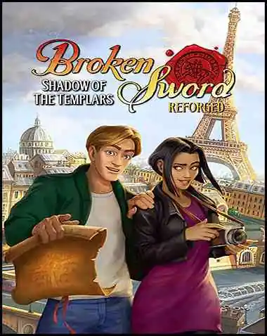 Broken Sword – Shadow of the Templars: Reforged Free Download