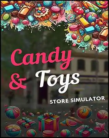 Candy and Toys Store Simulator Free Download (Early Access)