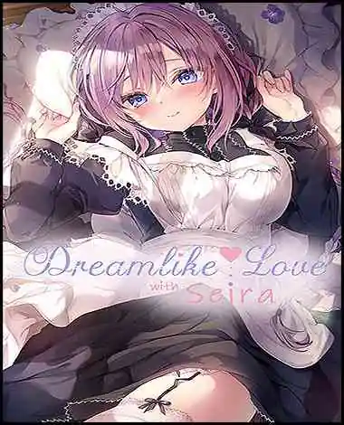 Dreamlike Love with Seira Free Download (v1.0)