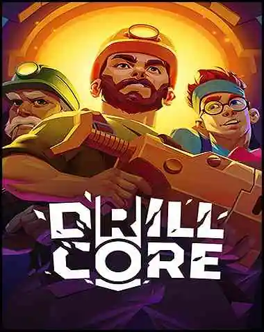 Drill Core Free Download (v0.80 & ALL DLC)