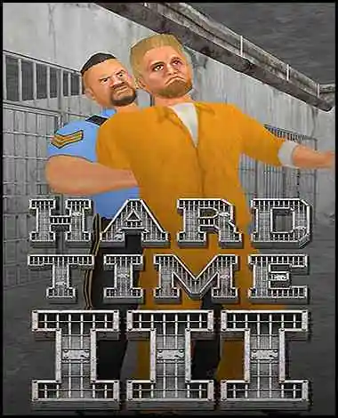 Hard Time III Free Download (BUILD 15860135)