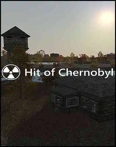 Hit of Chernobyl Free Download (v0.1.5)