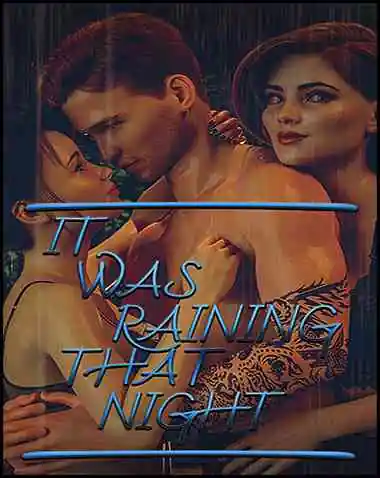 it Was Raining That Night Free Download (v0.7)