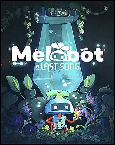 Melobot – A Last Song Free Download (v0.7.2.3.8)