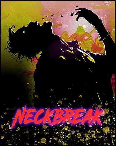Neckbreak Free Download (v2024.08.28)
