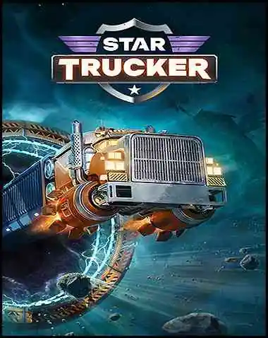 Star Trucker Free Download (v1.0.49.0 & All DLC)