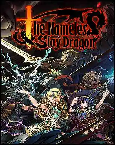 The Nameless: Slay Dragon Free Download (v1.0)