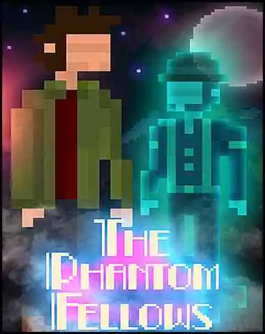 The Phantom Fellows Free Download (v1.1.0.8g)