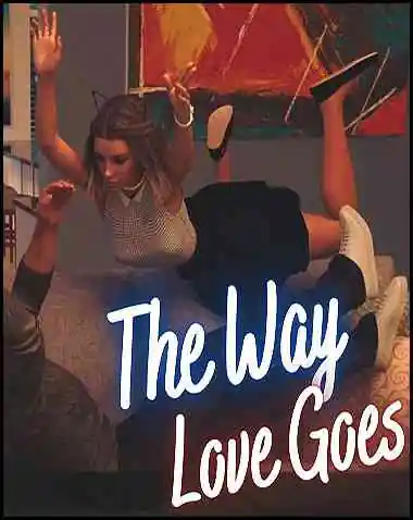 The Way Love Goes Free Download (Ch. 28)