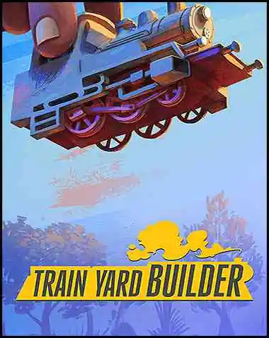 Train Yard Builder Free Download (v1.4.7.1)