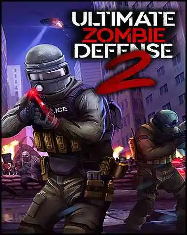 Ultimate Zombie Defense 2 Free Download (BUILD 16021727)