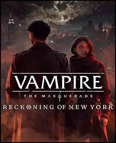 Vampire: The Masquerade – Reckoning of New York Free Download