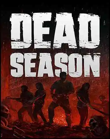 Dead Season Free Download (v.0.9.5.0)