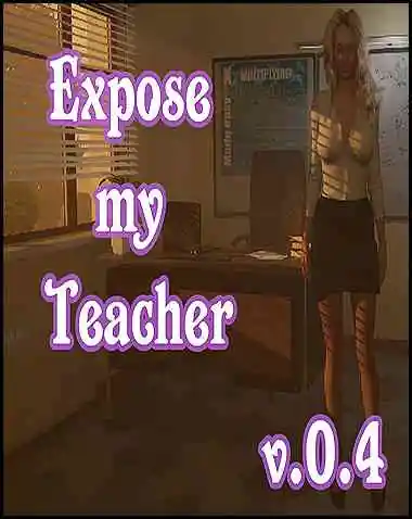 Expose My Teacher (A Wife and Mother Fan Game) Free Download (v0.4)