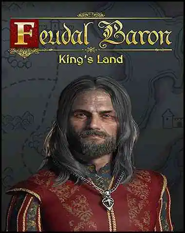 Feudal Baron: King’s Land Free Download (v0.9.20241024.666)