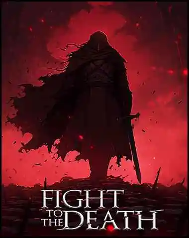 Fight To The Death Free Download (v1.0.0.1)