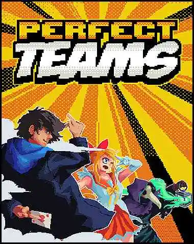 Perfect Teams Free Download (v0.18)